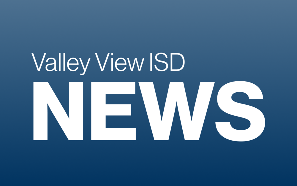 NEW APP FOR VALLEY VIEW ISD Valley View ISD