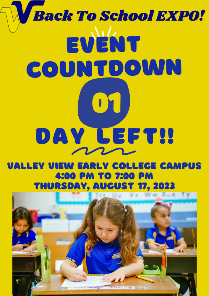1 Day Until Back To School EXPO Valley View ISD