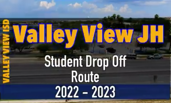 Valley View Junior High Student Drop Off and Pickup 2022 - 2023