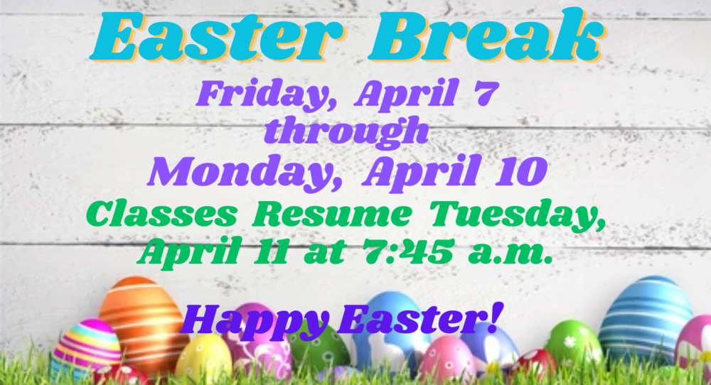 Easter Break